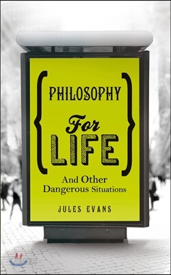Philosophy for Life
