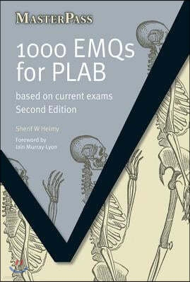 1000 EMQs for PLAB: Based on Current Exams, Third Edition