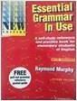 Essential Grammar in Use with Answers : A Self-study Reference and Practice Book for Elementary St.)