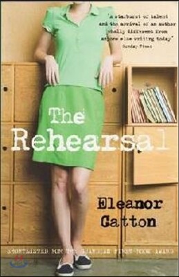 The Rehearsal