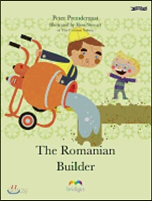 The Romanian Builder (Bridges)