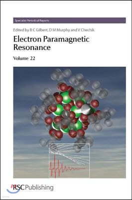 Electron Paramagnetic Resonance: Volume 22