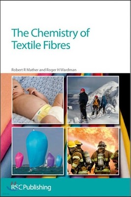 The Chemistry of Textile Fibres: Rsc