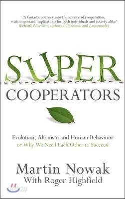 Supercooperators