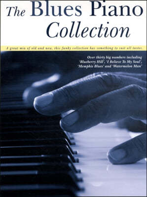 The Blues Piano Collection