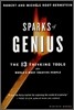 Sparks of Genius: The Thirteen Thinking Tools of the World's Most Creative People