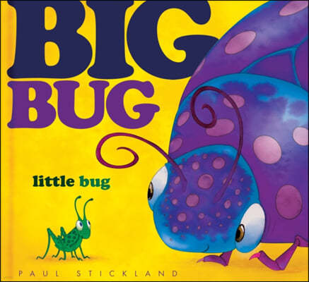 Big Bug, Little Bug