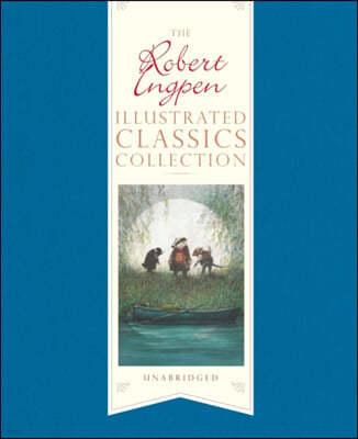 Robert Ingpen Illustrated Classics Collection