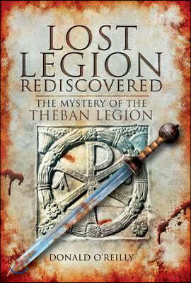 Lost Legion Rediscovered