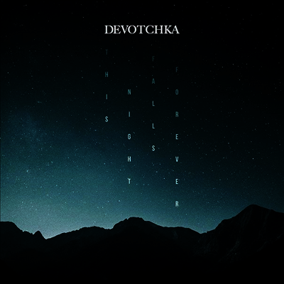 Devotchka — This Night Falls Forever (MP3 Download)(Gatefold Cover) 앨범 커버