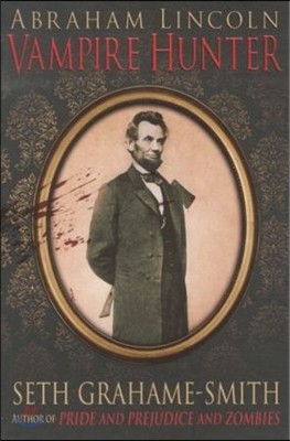 Abraham Lincoln : Vampire Hunter