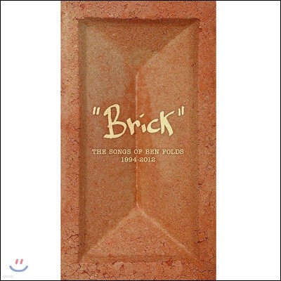 Ben Folds ( ) - Brick : The Songs Of Ben Folds 1994 - 2012 