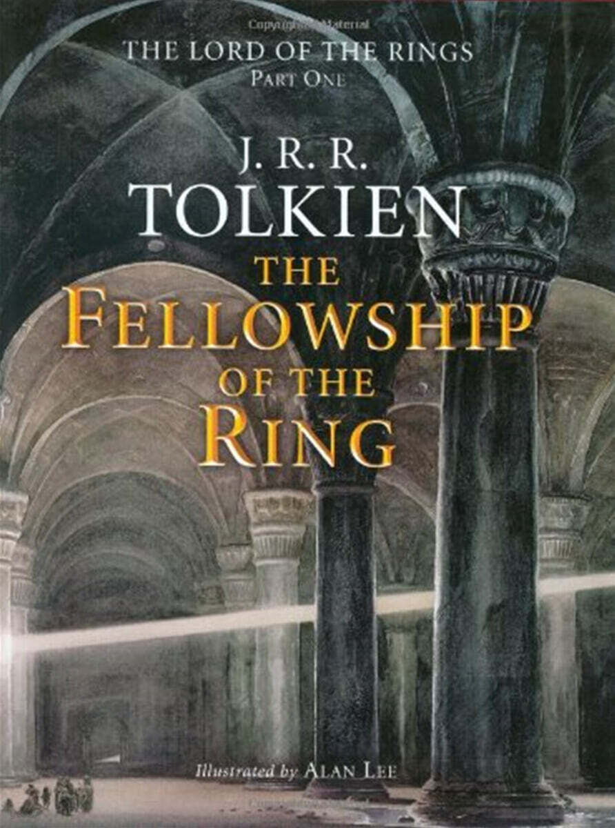 The Fellowship of the Ring: Being the First Part of the Lord of the Rings