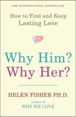 Why Him? Why Her?