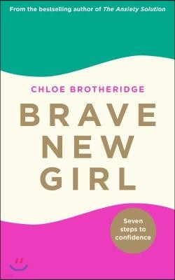 Brave New Girl