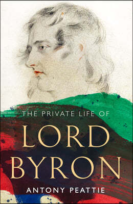 The Private Life of Lord Byron