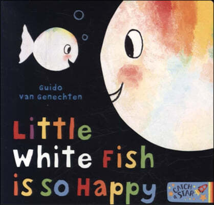 A Little White Fish is so Happy