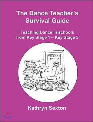 Dance Teacher's Survival Guide