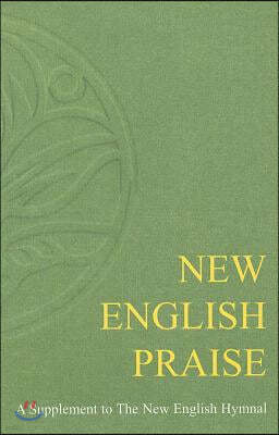 New English Praise Full Music Edition