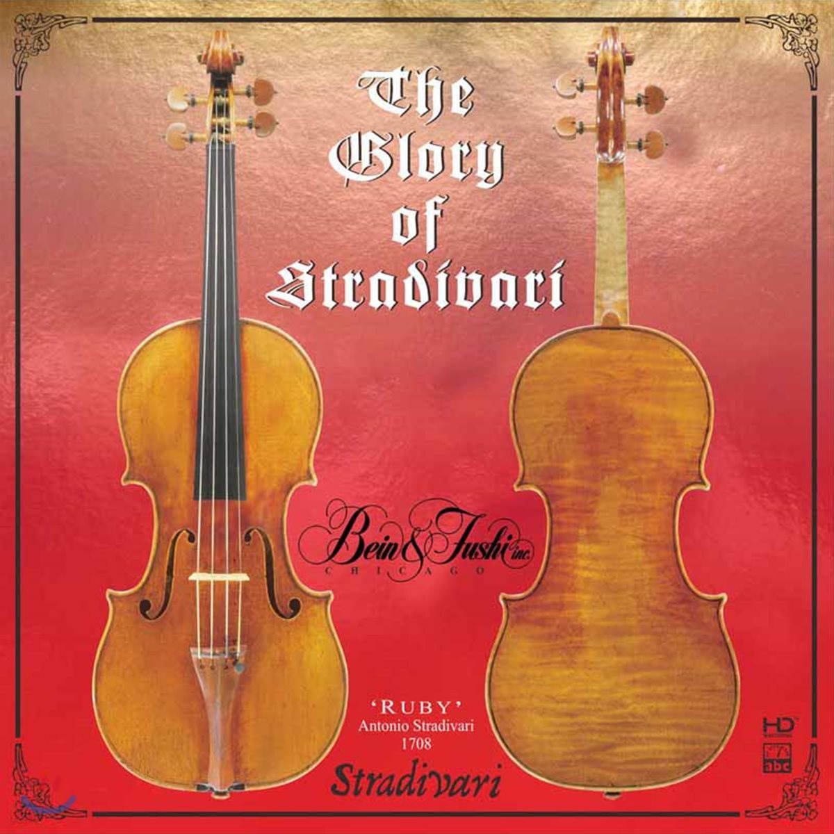 스트라디바리로 연주한 고음질 바이올린 실내악 소품집 (The Glory of Stradivari)
