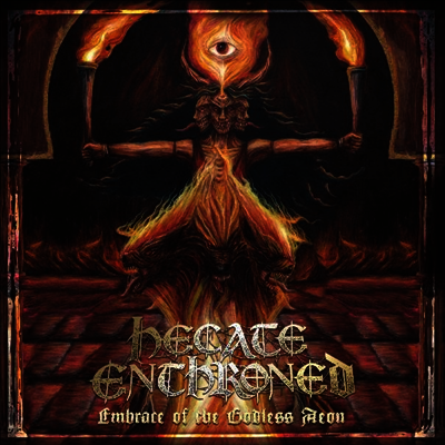 Hecate Enthroned — Embrace Of The Godless Aeon (Limited Edition) 앨범 커버