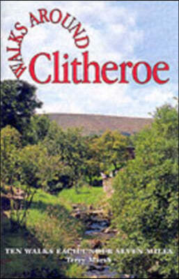 Walks Around Clitheroe