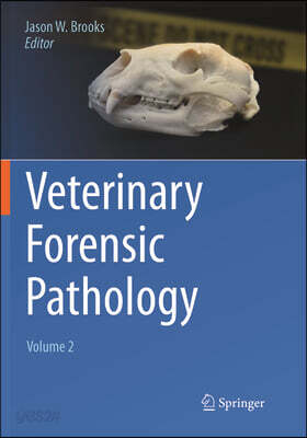 Veterinary Forensic Pathology