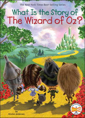 What Is the Story of the Wizard of Oz?