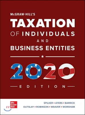 McGraw-Hill's Taxation of Individuals and Business Entities 2020 Edition