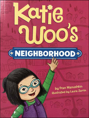 Katie Woo's Neighborhood