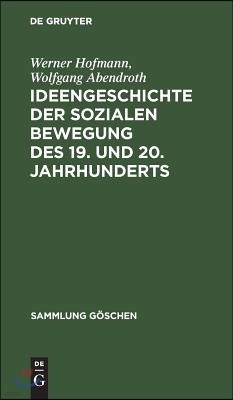 Ideengeschichte der sozialen Bewegung des 19. und 20. Jahrhunderts