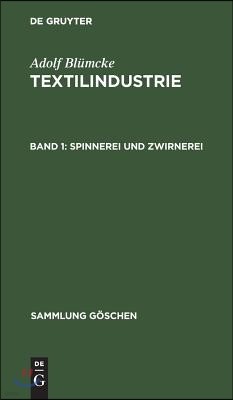 Spinnerei und Zwirnerei