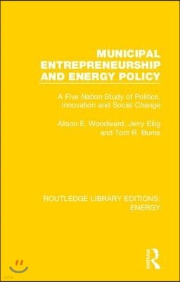 Municipal Entrepreneurship and Energy Policy