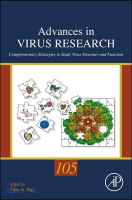 Complementary Strategies to Study Virus Structure and Function: Volume 105