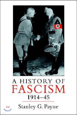 A History of Fascism, 1914-1945