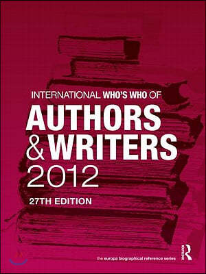 International Who's Who of Authors and Writers 2012