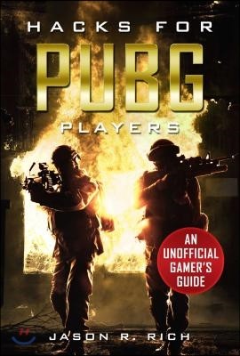 Hacks for Pubg Players: An Unofficial Gamer's Guide
