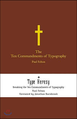 The Ten Commandments of Typography