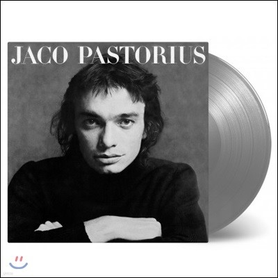 Jaco Pastorius (자코 패스토리우스) - Jaco Pastorius [실버 컬러 LP]