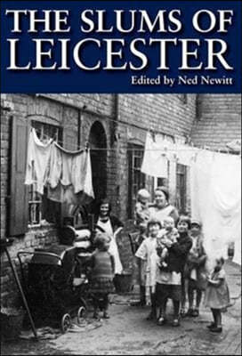 The Slums of Leicester