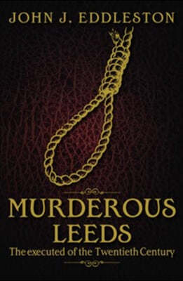 Murderous Leeds