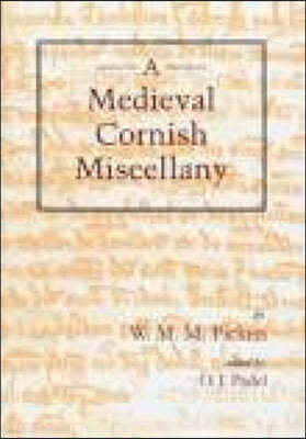 A Medieval Cornish Miscellany