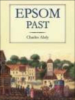 Epsom Past