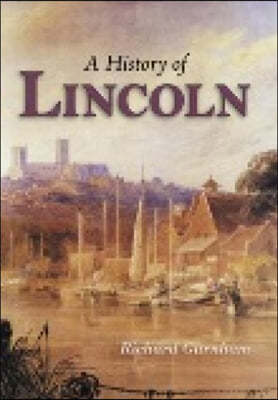 A History of Lincoln