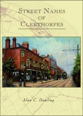 The Street Names of Cleethorpes