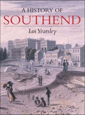 A History of Southend