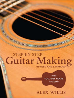 Step?by?step Guitar Making