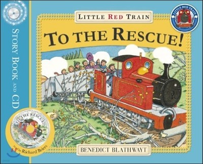 Little Red Train : To the Rescue! (Book & CD)