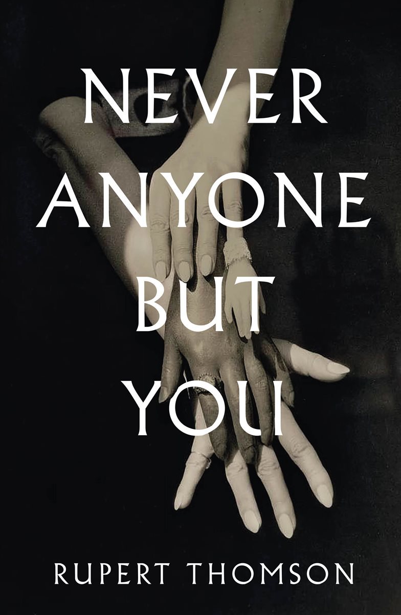 Never Anyone But You