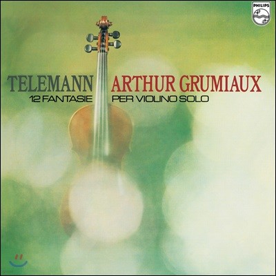 Arthur Grumiaux ƸƢ ׷̿ ̿ø  (12 Fantasias for Violin Solo) [LP]